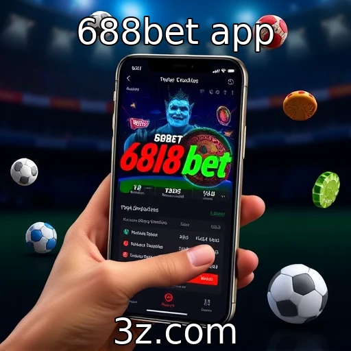 Evolução do comportamento dos jogadores em plataformas móveis : 688bet app